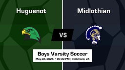 Midlothian vs Huguenot Boys Varsity Soccer Game Recap