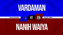 08/29 Highlights vs Vardaman