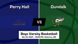 Dundalk vs Perry Hall Boys Varsity Basketball Game Recap
