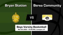 Bryan Station Boys Varsity Basketball Team Highlight