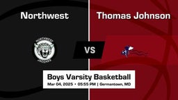 Thomas Johnson vs Northwest Boys Varsity Basketball Game Recap