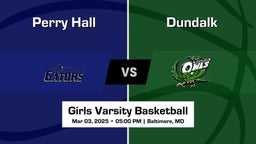 Perry Hall Girls Varsity Basketball Team Highlight