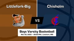 Chisholm vs Littlefork-Big Boys Varsity Basketball Game Recap