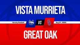 08/21 Highlights vs Vista Murrieta