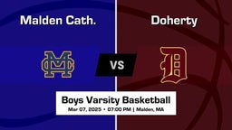 Doherty vs Malden Cath. Boys Varsity Basketball Game Recap