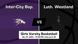 Inter-City Bap. Girls Varsity Basketball Team Highlight