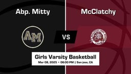 McClatchy vs Abp. Mitty Girls Varsity Basketball Game Recap