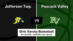 Pascack Valley vs Jefferson Twp. Girls Varsity Basketball Game Recap