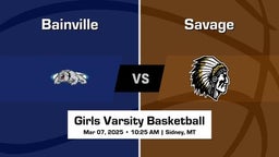 Savage vs Bainville Girls Varsity Basketball Game Recap