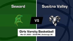 Susitna Valley vs Seward Girls Varsity Basketball Game Recap