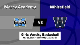 Whitefield vs Mercy Academy Girls Varsity Basketball Game Recap