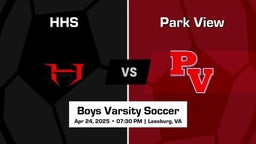 Park View vs HHS Boys Varsity Soccer Game Recap