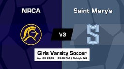 Saint Mary's vs NRCA Girls Varsity Soccer Game Recap