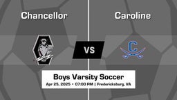Caroline vs Chancellor Boys Varsity Soccer Game Recap
