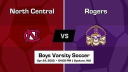 Rogers vs North Central Boys Varsity Soccer Game Recap