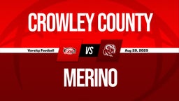 08/29 Highlights vs Crowley County