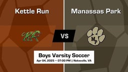 Manassas Park vs Kettle Run Boys Varsity Soccer Game Recap