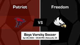 Freedom vs Patriot Boys Varsity Soccer Game Recap
