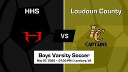 Loudoun County vs HHS Boys Varsity Soccer Game Recap