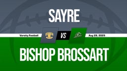 08/29 Highlights vs Sayre