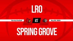 08/29 Highlights vs LRO