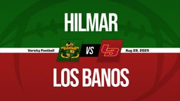 08/29 Highlights @ Los Banos