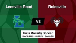 Leesville Road Girls Varsity Soccer Team Highlight