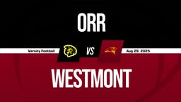 08/29 Highlights vs Orr