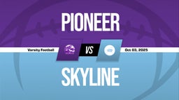 10/3 Highlights vs Pioneer