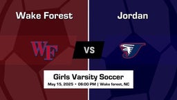 2025 NCHSAA Girls Soccer Playoffs | Wake Forest High School vs. Charles E. Jordan High School