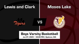 Moses Lake vs Lewis and Clark Boys Varsity Basketball Game Recap