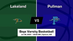Pullman vs Lakeland Boys Varsity Basketball Game Recap