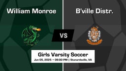 B'ville Distr. vs William Monroe Girls Varsity Soccer Game Recap