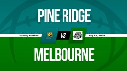 08/15 Highlights vs Pine Ridge