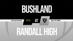 08/14 Highlights vs Bushland