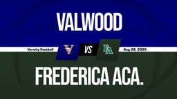 08/28 Highlights vs Valwood