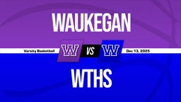 12/12 Highlights vs Waukegan