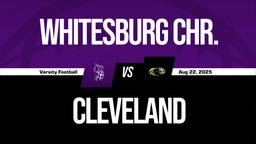 08/22 Highlights vs Whitesburg Chr.