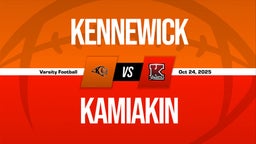 10/24 Highlights vs Kennewick