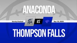 09/19 Highlights @ Thompson Falls