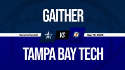 09/19 Highlights @ Tampa Bay Tech