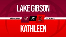 10/10 Highlights vs Lake Gibson