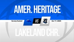 10/17 Highlights @ Lakeland Chr.