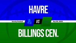 09/5 Highlights @ Billings Cen.