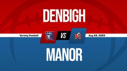 08/28 Highlights vs Denbigh