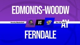 12/30 Highlights vs Edmonds-Woodway