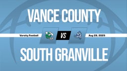 08/29 Highlights vs Vance County