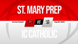 08/29 Highlights vs St. Mary Prep