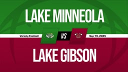 09/19 Highlights @ Lake Gibson