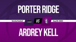 08/29 Highlights vs Porter Ridge